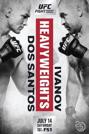 UFC Fight Night 133: dos Santos vs. Ivanov UFC Fight Night 133: dos Santos vs. Ivanov