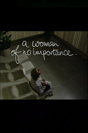 A Woman of No Importance. A Woman of No Importance.