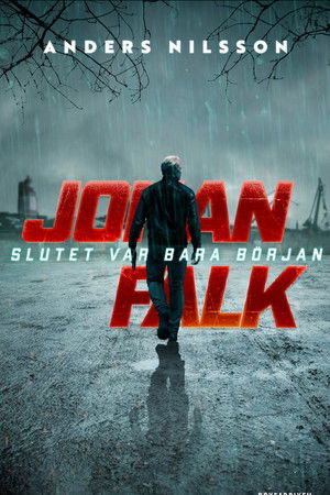 Johan Falk: Slutet var bara början