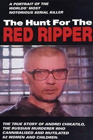 The Hunt for the Red Ripper The Hunt for the Red Ripper