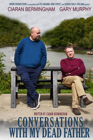 Conversations With My Dead Father