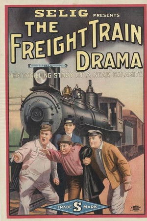 A Freight Train Drama A Freight Train Drama
