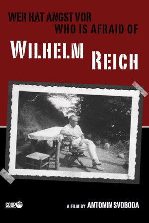 Who is afraid of Wilhelm Reich? Who is afraid of Wilhelm Reich?