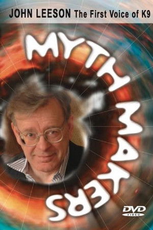 Myth Makers 2: John Leeson Myth Makers 2: John Leeson