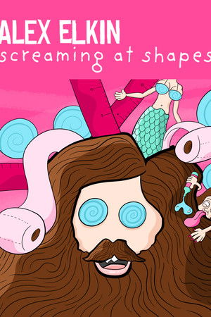 Alex Elkin - Screaming At Shapes