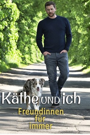 Käthe und ich