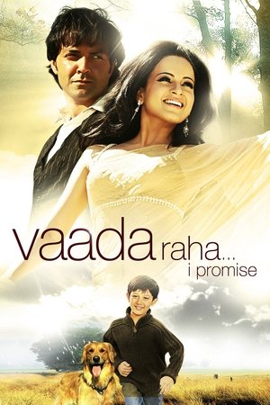 Vaada Raha... I Promise Vaada Raha... I Promise