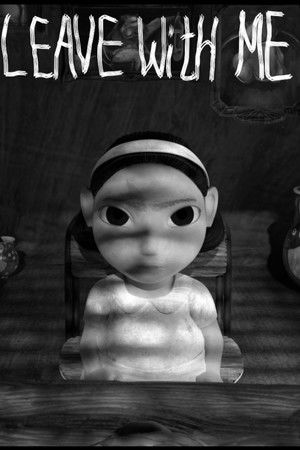 Leave With Me Leave With Me