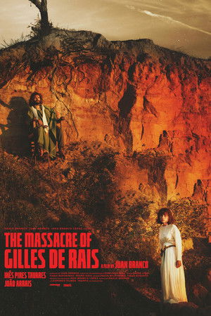 The Massacre of Gilles de Rais The Massacre of Gilles de Rais