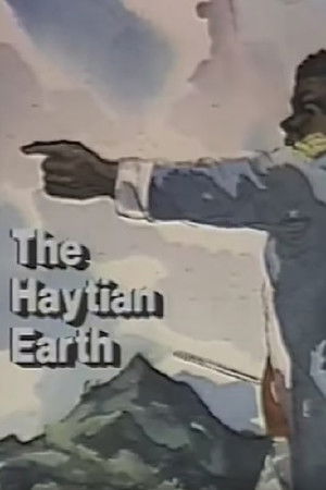The Haytian Earth The Haytian Earth