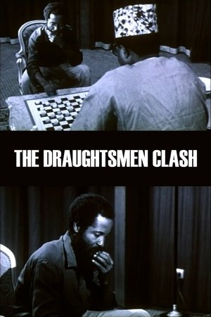 The Draughtsmen Clash The Draughtsmen Clash