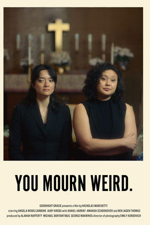 You Mourn Weird