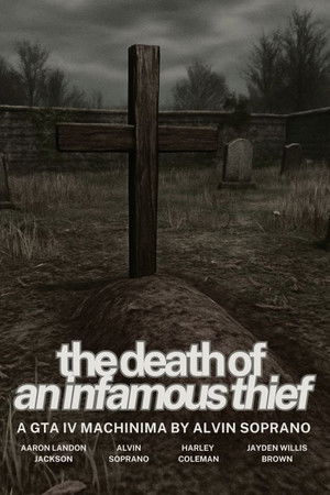 The Death of an Infamous Thief The Death of an Infamous Thief
