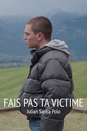Fais pas ta victime Fais pas ta victime
