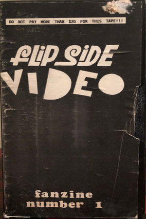 Flipside Video Fanzine Number 1 Flipside Video Fanzine Number 1