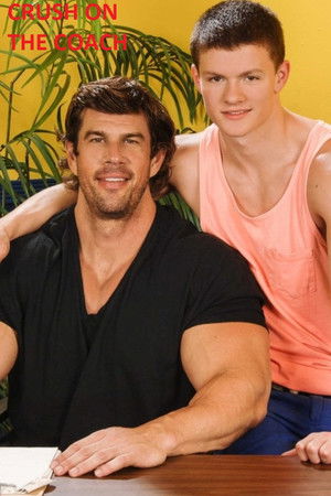 Crush on the Coach Crush on the Coach