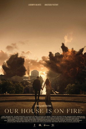 Our House Is on Fire Our House Is on Fire