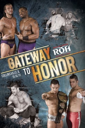 ROH: Gateway To Honor ROH: Gateway To Honor