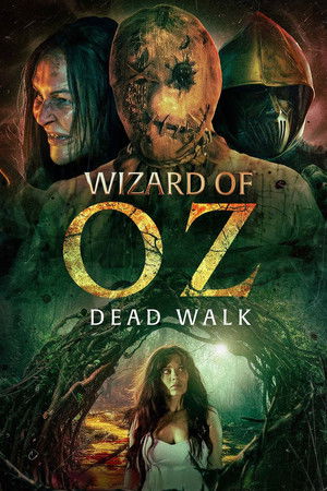 Wizard of Oz: Dead Walk Wizard of Oz: Dead Walk