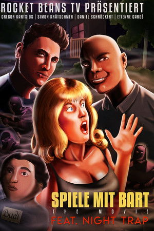 Spiele mit Bart: The Movie ft. Night Trap
