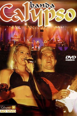 Banda Calypso: Ao Vivo em São Paulo