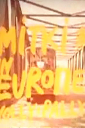 Mitki in Europe, Yolly-pally Mitki in Europe, Yolly-pally