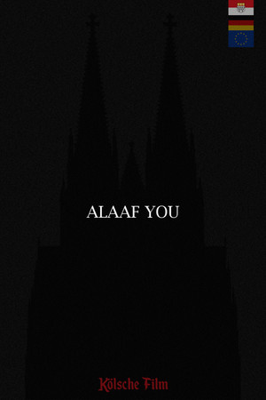 Alaaf You Alaaf You