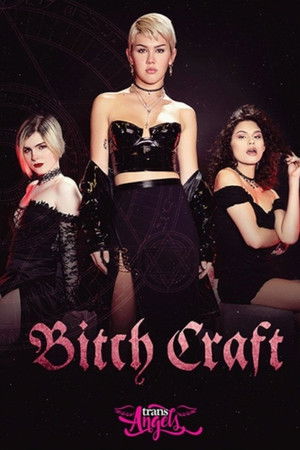Bitch Craft