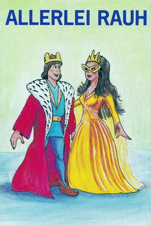 Allerleirauh Allerleirauh