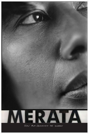 Merata: How Mum Decolonised the Screen Merata: How Mum Decolonised the Screen