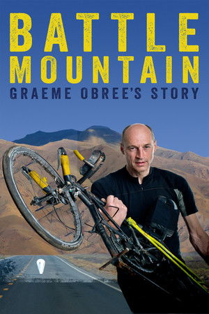 Battle Mountain: Graeme Obree's Story Battle Mountain: Graeme Obree's Story