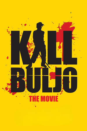 Kill Buljo Kill Buljo