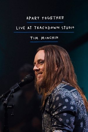 Tim Minchin: Apart Together Live At Trackdown Studios Tim Minchin: Apart Together Live At Trackdown Studios