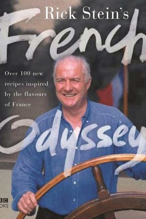 Rick Stein's French Odyssey Rick Stein's French Odyssey