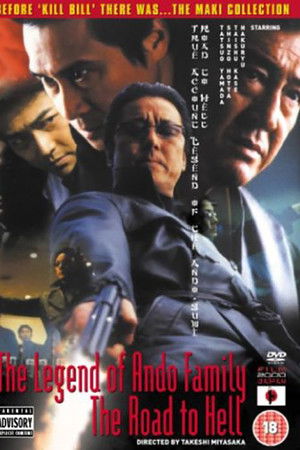 The Legend of the Ando Family: The Road to Hell