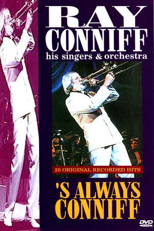 Ray Conniff: 's Always Conniff Ray Conniff: 's Always Conniff