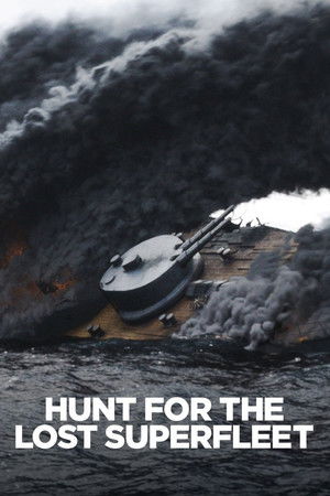 Hunt For the Lost Superfleet Hunt For the Lost Superfleet