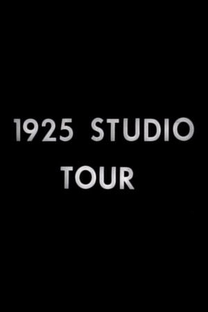 1925 Studio Tour 1925 Studio Tour