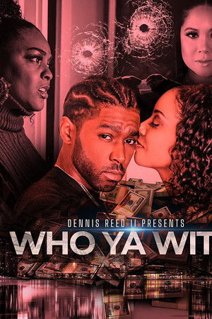 Who Ya Wit Who Ya Wit