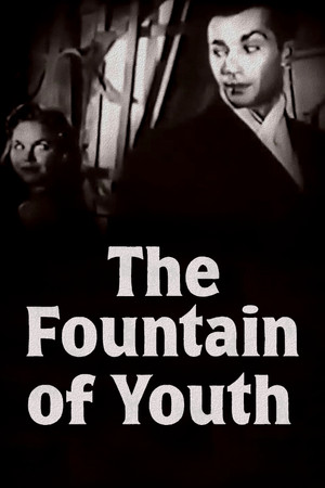 The Fountain of Youth The Fountain of Youth