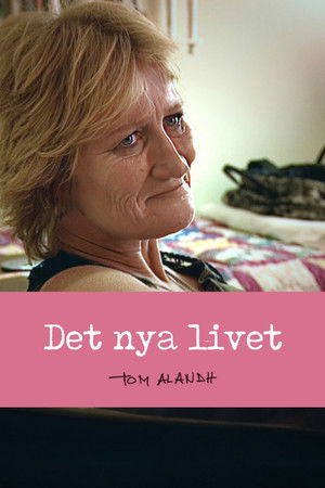 Det nya livet Det nya livet