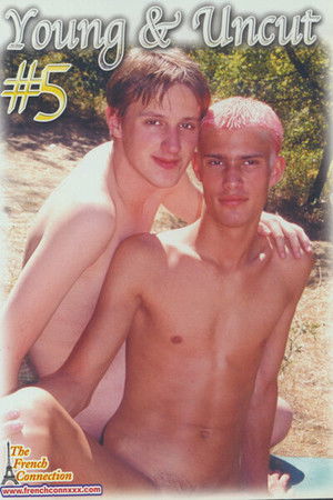 Young & Uncut 5 Young & Uncut 5