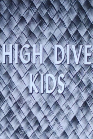 High Dive Kids High Dive Kids
