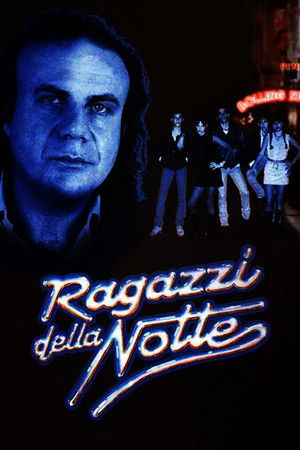 Ragazzi della notte Ragazzi della notte