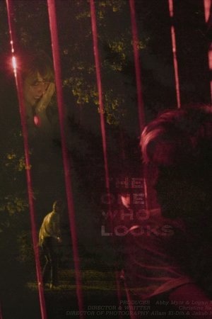 The One Who Looks