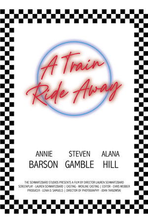 A Train Ride Away A Train Ride Away