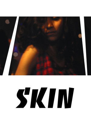 Skin Skin