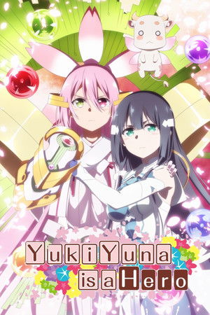 Yuuki Yuuna Is a Hero Yuuki Yuuna Is a Hero