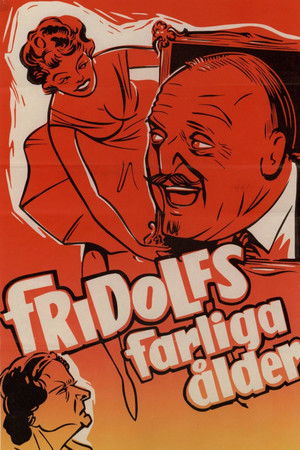 Fridolfs farliga ålder Fridolfs farliga ålder