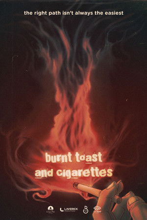 Burnt Toast and Cigarettes Burnt Toast and Cigarettes